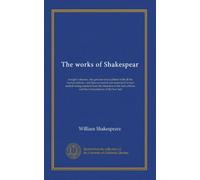 The works of Shakespear (v.5): in eight volumes ; the genuine text (collated with all the former editions, and then corrected and emended) is here ... and the interpolations of the two last