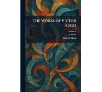 The Works of Victor Hugo