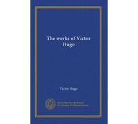 The works of Victor Hugo (v.5)