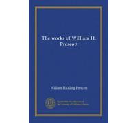 The works of William H. Prescott (v.05)