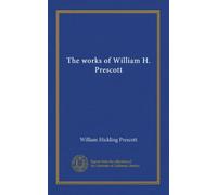 The works of William H. Prescott (v.14)