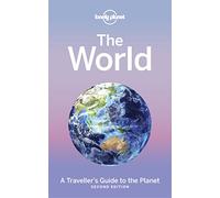 The World 2: a traveller's guide to the planet (Country Regional Guides)