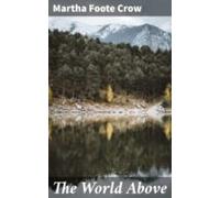The World Above (ebook)