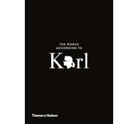 The World According to Karl: The Wit and Wisdom of Karl Lagerfeld: 2