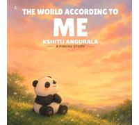 The World According to Me: A Picture Book About Imagination, Confidence, and Seeing the World Your Own Way (A Pinchu Story)