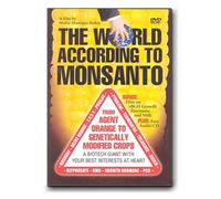 The World According to Monsanto