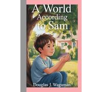 The World according to SAM