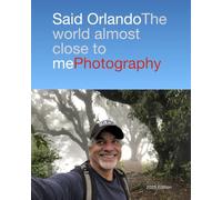 The world almost close to me: Photography