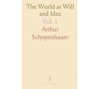 The World as Will and Idea