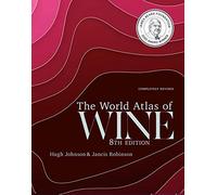 The World Atlas of Wine 8th Edition