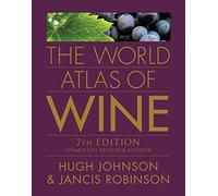 The World Atlas of Wine: New 7th Edition