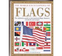 The World Encyclopedia Of Flags