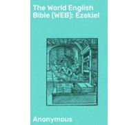 The World English Bible (web): Ezekiel (ebook)