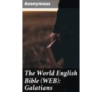 The World English Bible (web): Galatians (ebook)