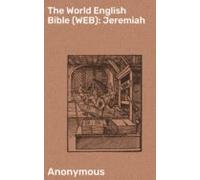 The World English Bible (web): Jeremiah (ebook)