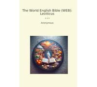 The World English Bible (WEB): Leviticus (Classic Books)