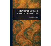 The World English Bible (WEB): Malachi