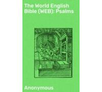 The World English Bible (web): Psalms (ebook)