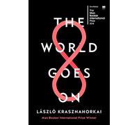 The World Goes On