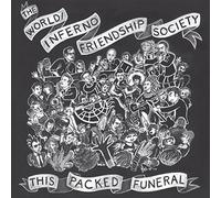 The World/Inferno Friendship Society - This Packed Funeral [Vinilo]