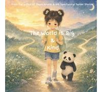 The World is Big & Kind (Little Seekers)