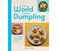The World Is Your Dumpling (ebook)