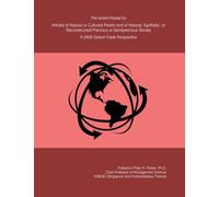 The World Market for Articles of Natural or Cultured Pearls and of Natural, Synthetic, or Reconstructed Precious or Semiprecious Stones: A 2026 Global Trade Perspective