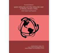 The World Market for Ignition Wiring Sets and Other Wiring Sets Used in Vehicles, Aircraft, or Ships: A 2027 Global Trade Perspective