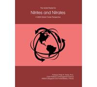 The World Market for Nitrites and Nitrates: A 2026 Global Trade Perspective