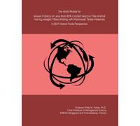 The World Market for Woven Fabrics of Less than 85% Carded Wool or Fine Animal Hair by Weight, Mixed Mainly with Manmade Textile Materials: A 2027 Global Trade Perspective
