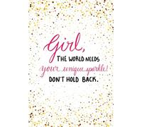 The World Needs Your Unique Sparkle: Don’t Hold Back