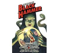 The World of Black Hammer Omnibus Volume 5