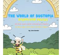 The World of Bugtopia Honeycomb Havens: 30 Big and Easy Coloring Pages and 27 Big and Easy Dot to Dot Pages