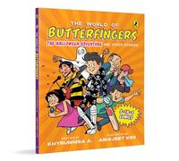 The World of Butterfingers: The Halloween Adventure and Other Stories | Comic Book Vol 2 | Ages 8 +