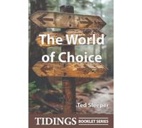 The World of Choice (Tidings Booklets)