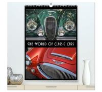 The World of Classic Cars (High Quality Premium Wall Calendar 2026 DIN A2 portrait),CALVENDO 12 Month Wall Calendar: Legends on four wheels - Famous classic cars