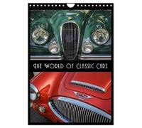 The World of Classic Cars (Wall Calendar 2026 DIN A4 portrait), CALVENDO 12 Month Wall Calendar: Legends on four wheels - Famous classic cars