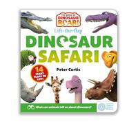 The World of Dinosaur Roar!: Dinosaur Safari: A Lift-the-Flap Book