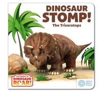 The World of Dinosaur Roar!: Dinosaur Stomp! The Triceratops: Book 4