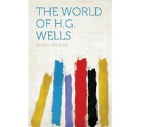 The World of H.G. Wells
