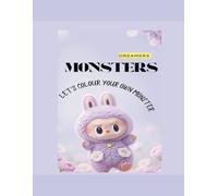 The World of Monsters: Colour your own monster