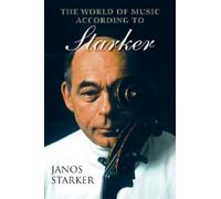 The World of Music According to Starker