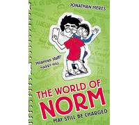 The World of Norm: May Still Be Charged: Book 9