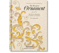 The World Of Ornament - Edición Bilingüe (Bibliotheca Universalis)