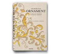 The world of ornament. Ediz. inglese, francese e tedesca. Con DVD: WORLD OF ORNAMENT-TRILINGUE (Extra large)
