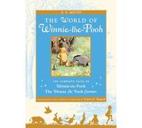 The World of Pooh: The Complete Winnie-the-Pooh and The House at Pooh Corner