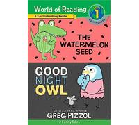 The World of Reading Watermelon Seed and Good Night Owl 2-in-1 Reader: 2 Funny Tales! (World of Reading, Level 1)