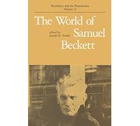 The World of Samuel Beckett: 12 (Psychiatry and the Humanities)