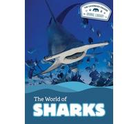 The World of Sharks (The Cavendish Square Animal Library)