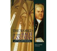 The World of the Bach Cantatas: Early Sacred Cantatas